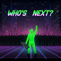 Whos Next