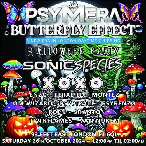 Psymera & Butterfly Effect Halloween 26/10/2024 Dj Set