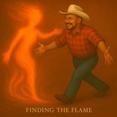 Finding The Flame