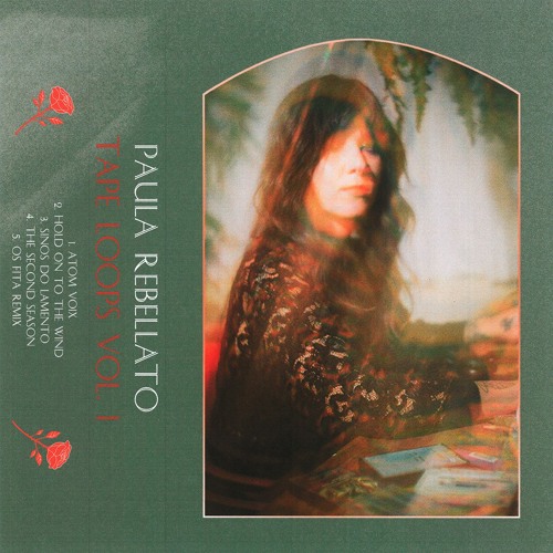 Paula Rebellato - "Tape Loops Vol. 1" (snippets)