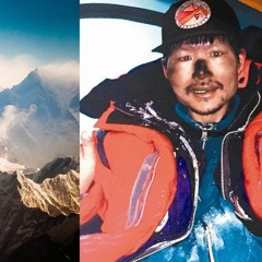 S2 - E8 - Makalu Gao 高銘和 : The Taiwanese Climber Who Survived a Night on Mt. Everest