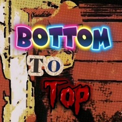 Bottom 2 Top