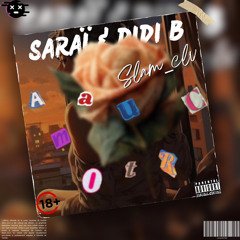 Saraï❤️DIDI B