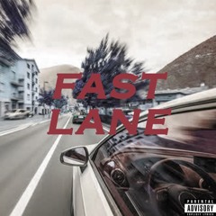Fast Lane