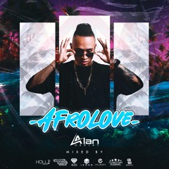 AFROLOVE 3 BY ALAN DJ 2024