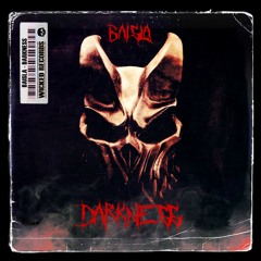 BAISLA - DARKNESS (ORIGINAL MIX)