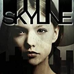 <Download PDF Skyline (Megalopolitan Earth Book 1) by Patti Larsen Full Pages
