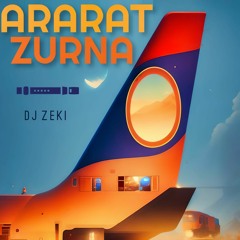 DJ Zeki - #Ararat #Zurna