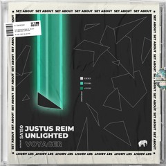 PREMIERE: Justus Reim, Unlighted - Let It Go (Original Mix) [Set About]