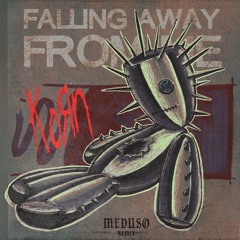 Korn - Falling Away From Me (Meduso Remix)