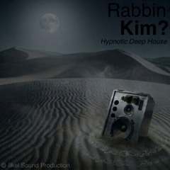 İlkel Sound-Rabbin kim