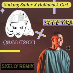 Hollaback Girl (SKELLY REMIX)