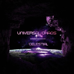 Celestial - Universal Chaos