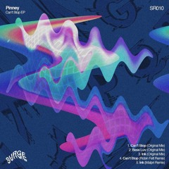 PremEar: Pinney - Can't Stop (Robin Fett Remix)[SR010]