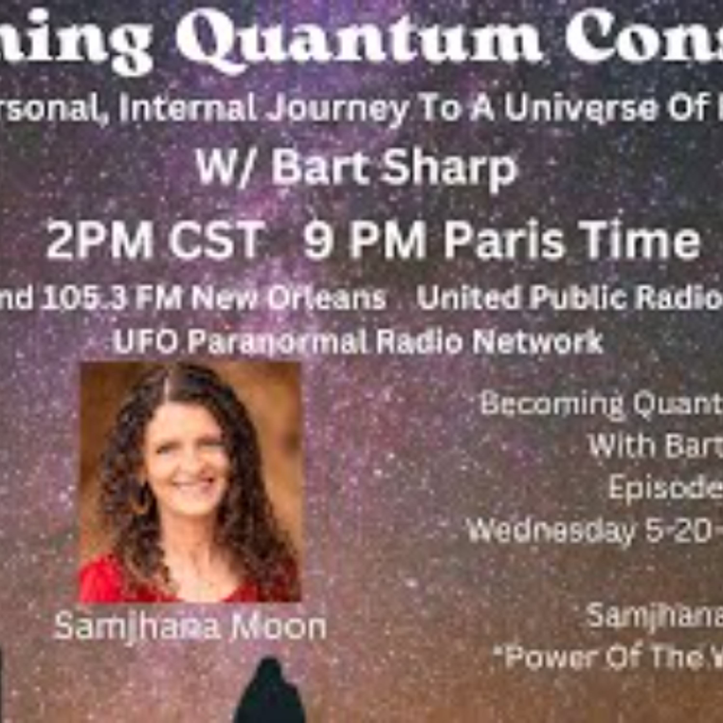 Becoming Quantum Conscious With Bart Sharp Episode _178 Wednesday 5-20_2026 2PM CST episode artwork