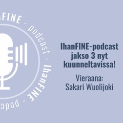 Talous- ja käyttäytymistieteiden opit finanssialalle - vieraana Nordean Sakari Wuolijoki