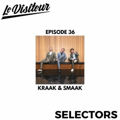 LV Disco Selectors 36 - Kraak & Smaak