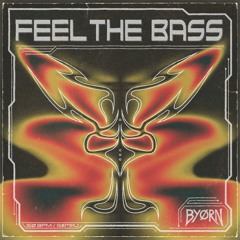 BYØRN - Feel The Bass