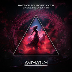 Patrick Scuro - Bassline Droppin' ft. YKATI [FREE DL]