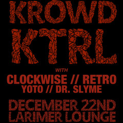 Dr. Slyme - Krowd Ktrl Opener 2019 (Bass Mix)