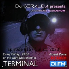 Kach - Guest DnB Player Mix 4 DJ Geralda Terminal Radio Show on DI.FM, Episode #167 (Jul 21, 2023)