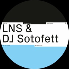 PREMIERE: LNS & DJ Sotofett - Plexistorm [Tresor]