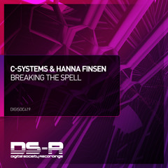 C-Systems & Hanna Finsen - Breaking The Spell (Extended Mix)