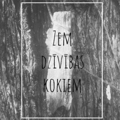 Zem dzīvības kokiem