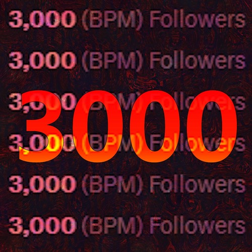 3000 (HARDCORE MEMES SPECIAL)