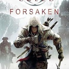 ~>Free Downl0ad Assassin's Creed: Forsaken _  Oliver Bowden (Author)  [*Full_Online]