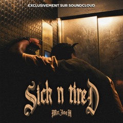 Sick N Tired (So sick Drillnb remix)