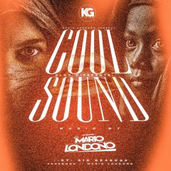 COOL SOUND - (BY MARIO LONDOÑO)