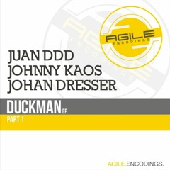 Johan Dresser, Juan Ddd - Duckman (Original Mix)