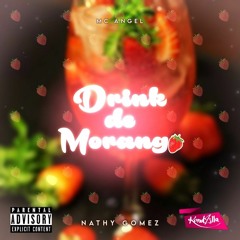 Drink de Morango (feat. Nathy Gomez) (8d Ver.)