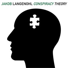 Jakob Langenohl - Conspiracy Theory