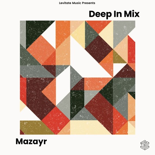 Deep In Mix 84 with Mazayr