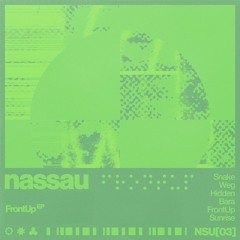 ANTIDOTE Premiere: Nassau - Weg [NSU03]