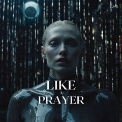 Madona - Like a Prayer [Lun'sRemix]
