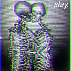 stay.