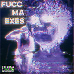 Fucc Ma Exes - MVP Tha Don x JK3r (Single) [2025]