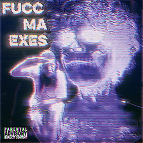 Fucc Ma Exes - MVP Tha Don x JK3r (Single) [2025]