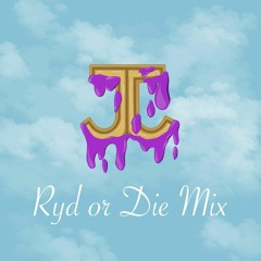 Ryd Or Die Mix