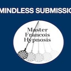 Mindless Submission Hypnosis Fractionation and Mantras