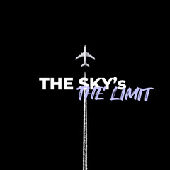 The Sky’s the Limit