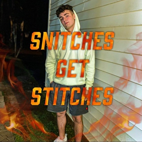 Stream SNITCHES GET STITCHES [Official Audio] by nateisboolin Listen