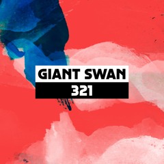 Dekmantel Podcast 321 - Giant Swan