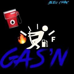 Bleu Chinc - Gas'n