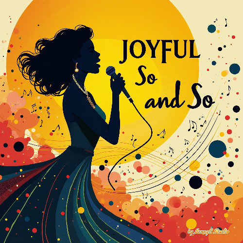 Joyful So and So