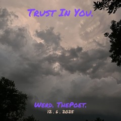 Trust In You.