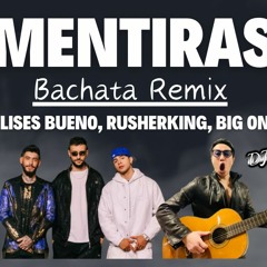 Bachata Remix 🎵 Mentiras | CROSSOVER #3 - Ulises Bueno, Rusherking, Big One by DJ SUGURU 🇯🇵 バチャータ
